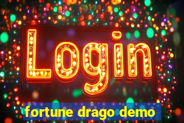 fortune drago demo